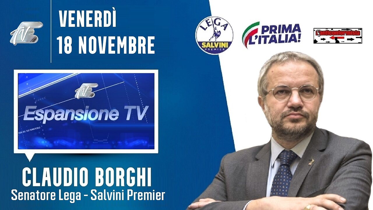 🔴 Interventi del Sen. Claudio Borghi ospite a "nessun dorma" su Espansione TV (18/11/2022).