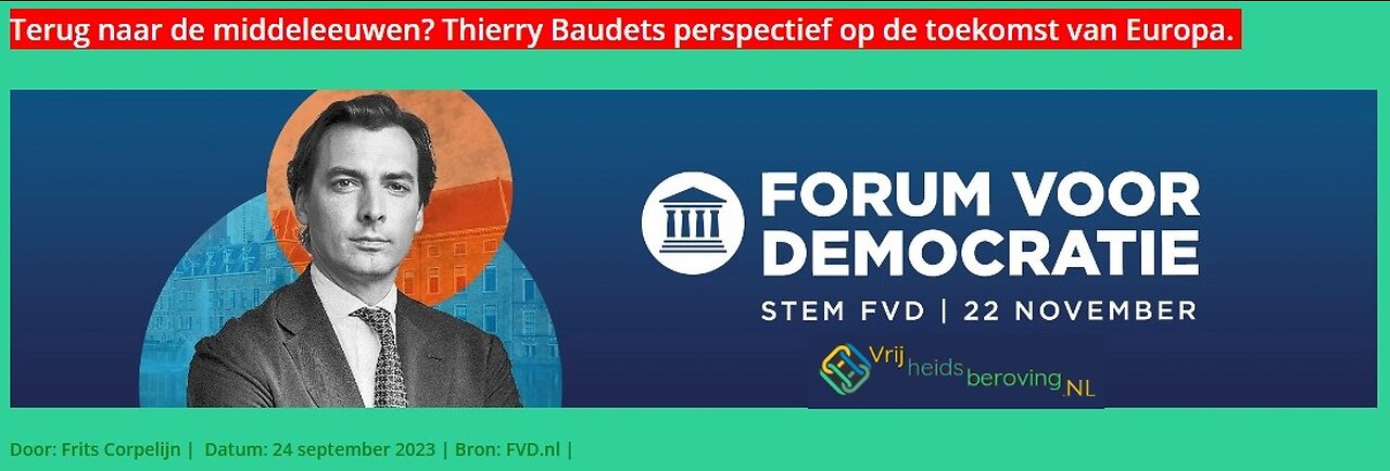 Terug naar de middeleeuwen? Thierry Baudets perspectief op de toekomst van Europa..