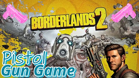 Borderlands 2 Pistol Only Hot Potato