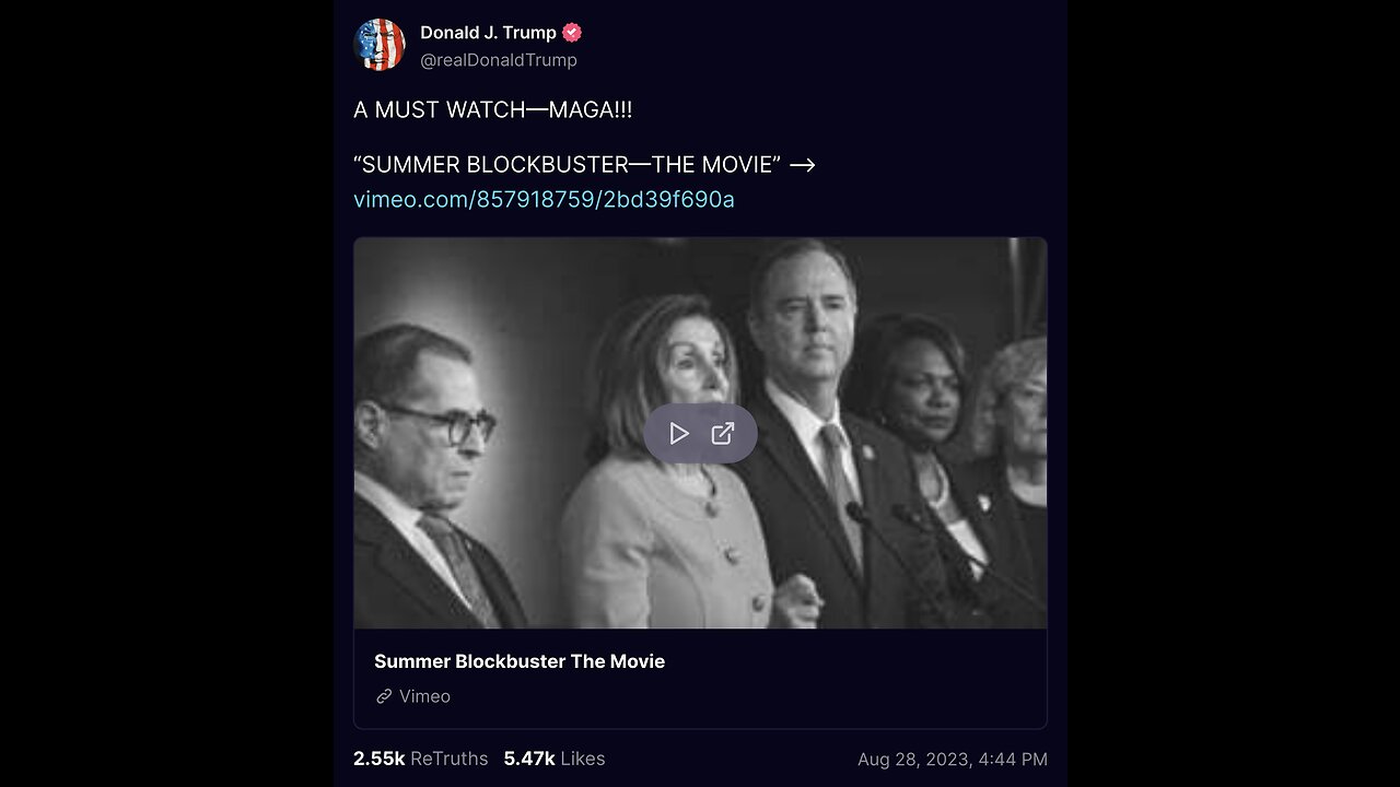 [MIRROR] TRUMP TRUTH > Summer Blockbuster - The Movie "A Must Watch - MAGA!!!"