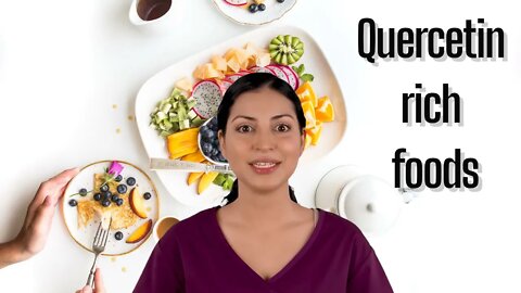 Quercetin rich FOODS | FOODS with LARGE AMOUNT of QUERCETIN | Which food is YOUR FAVORITE?