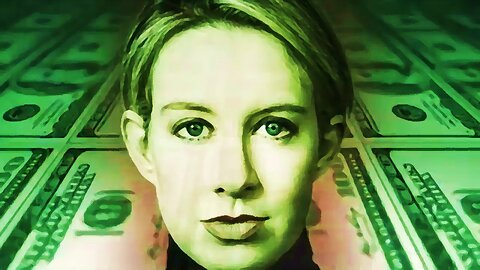 Elizabeth Holmes Is A Fraud