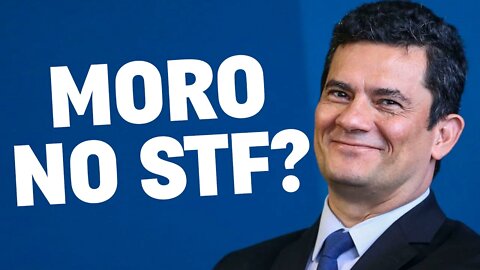 Moro vai ser Ministro do STF?