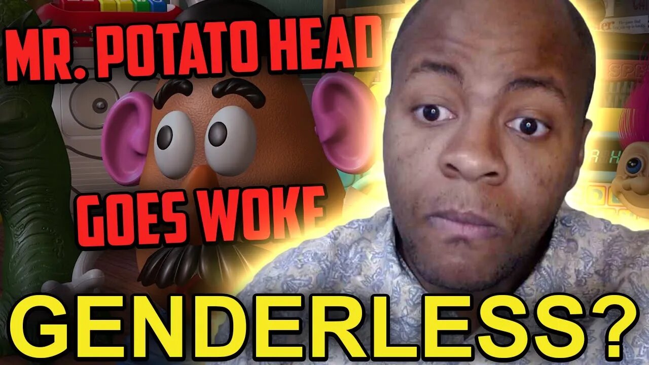 My Take on the Ridiculous SJW Narrative: Mr. Potato Head Is Asexual Now?! (Cultural Analysis)