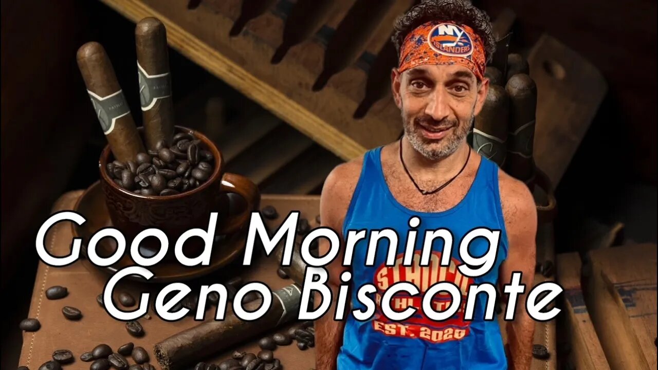 Good Morning Geno Bisconte! Cigars, Coffee, & Screaming! Part of Chrissie Mayr's Content House