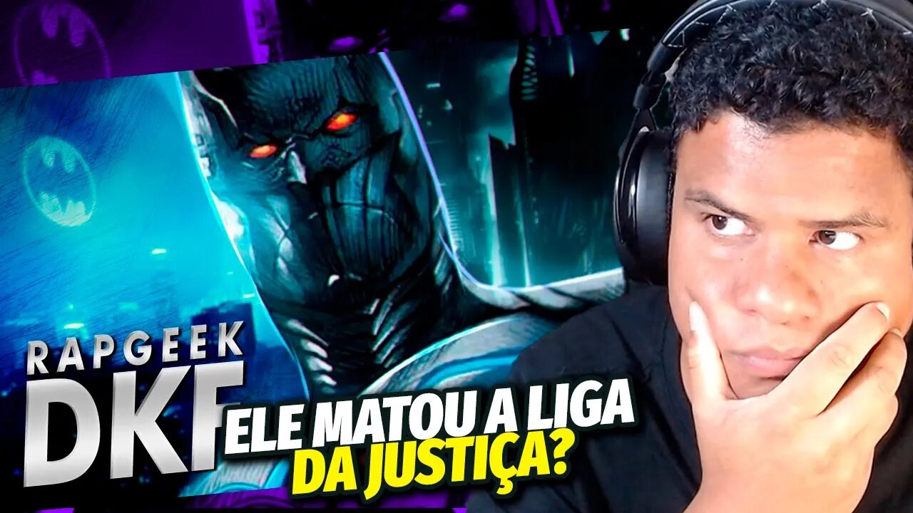 REACT Batman Máquina Mortífera (DC Comics) | DKF | React Anime Pro