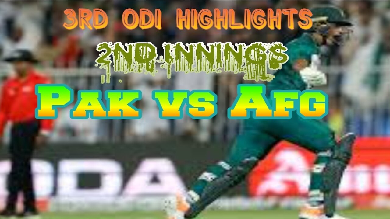 Pak vs Afg 3rd ODI 2nd innings