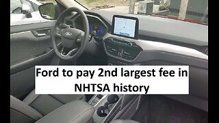 Ford to payout second largest civil penalty in NHTSA history over 150M