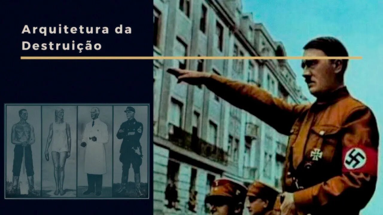 Arquitetura da Destruição (Architektur Der Undertsang)