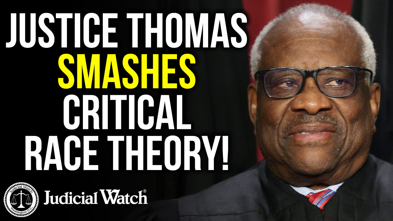 Justice Thomas Smashes Critical Race Theory!