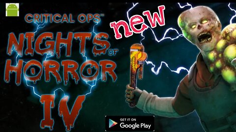 Critical Ops Nights of Horror 4 - New Season - New update - for Android