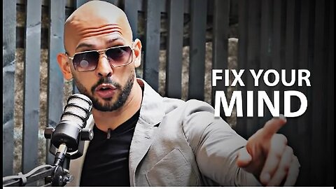 FIX YOUR MIND - Motivational Speech (Andrew Tate Motivation)