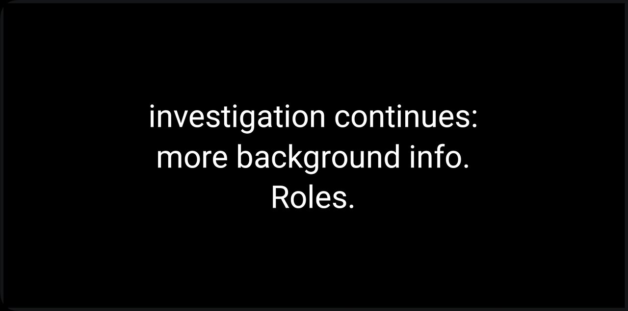 more investigation background info.