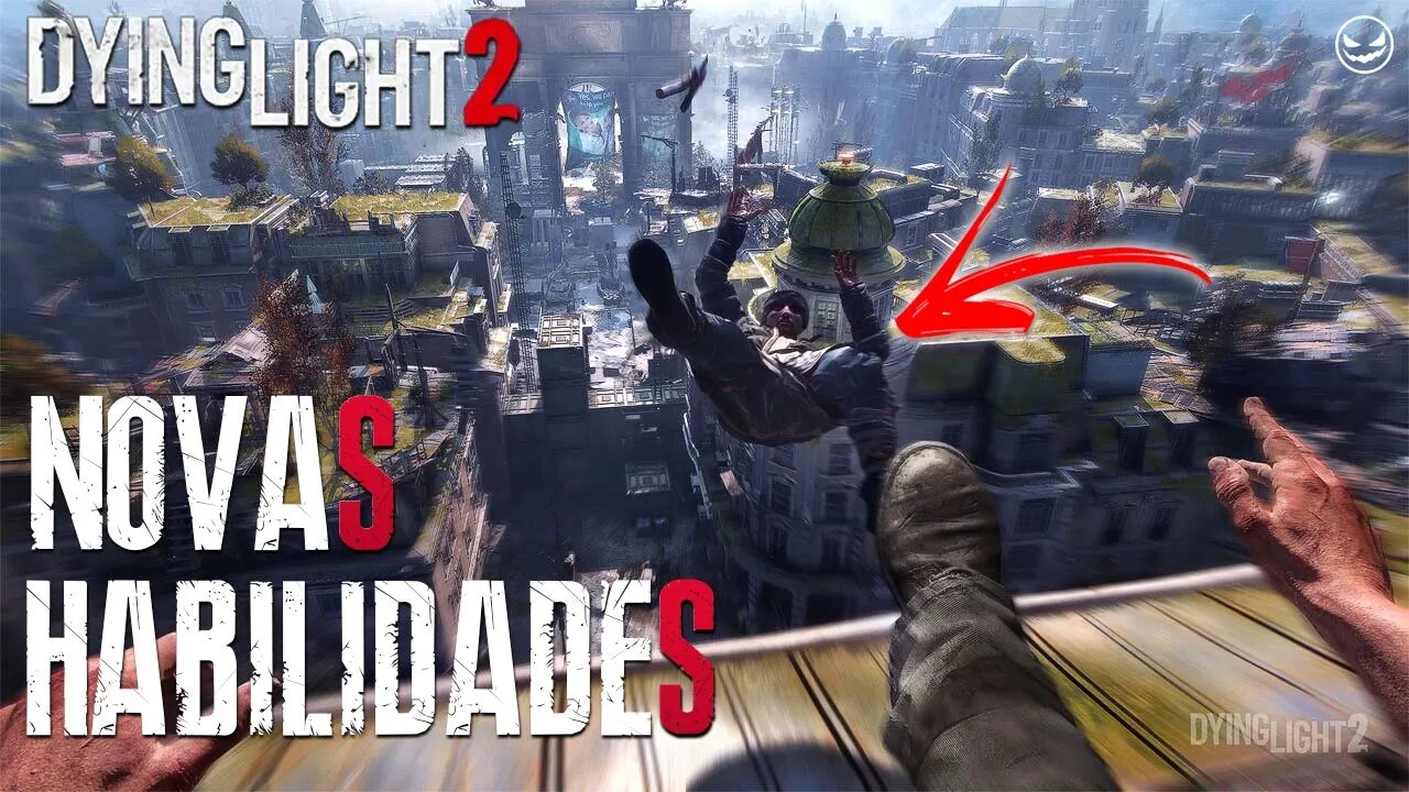 Dying Light 2: Stay Human Novas Skills Árvore de Habilidades em novo vídeo