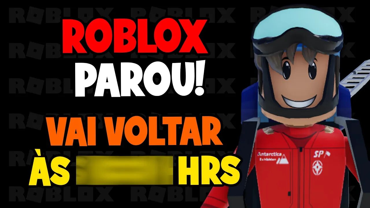 Roblox vai voltar quando? Volta a funcionar à partir das ...