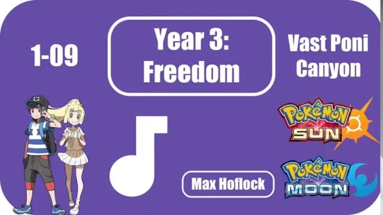 1-09 Vast Poni Canyon (Pokémon Sun & Moon) ~ Year 3: Freedom