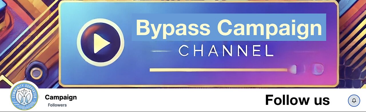 Bypass campaign