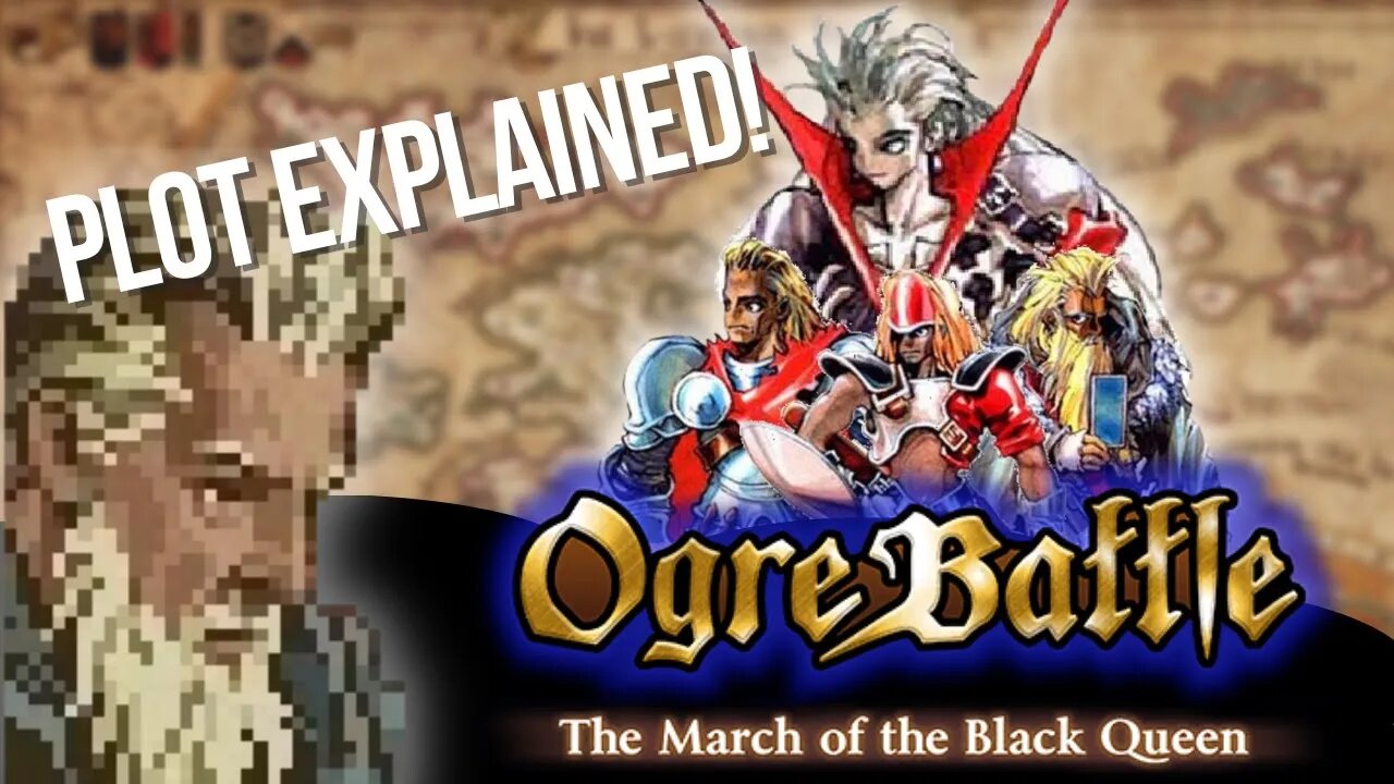 WTF happens in The March of The Black Queen? | The Ogre Battle Saga | STORY EXPLAINED