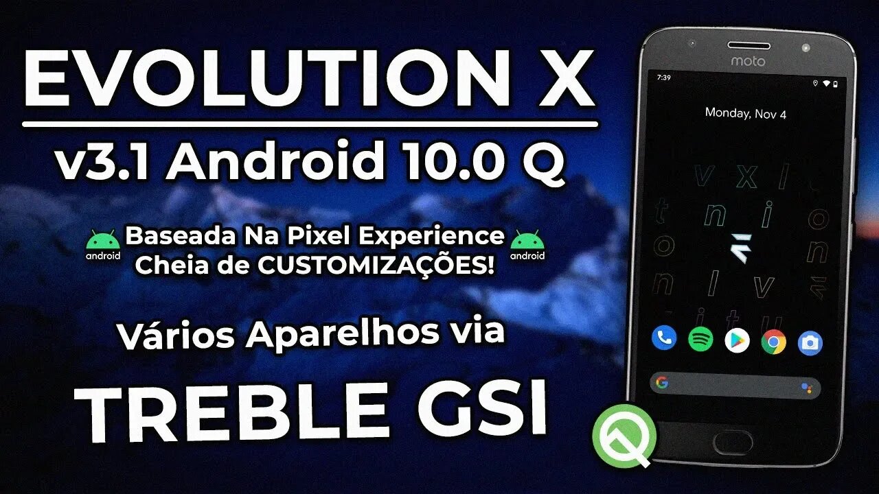 Evolution X ROM v3.1 Dream | Android 10.0 Q | PIXEL EXPERIENCE COM PERSONALIZAÇÕES!
