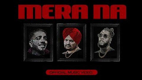 MERA NAAM BY SIDHU MOOSE WALA