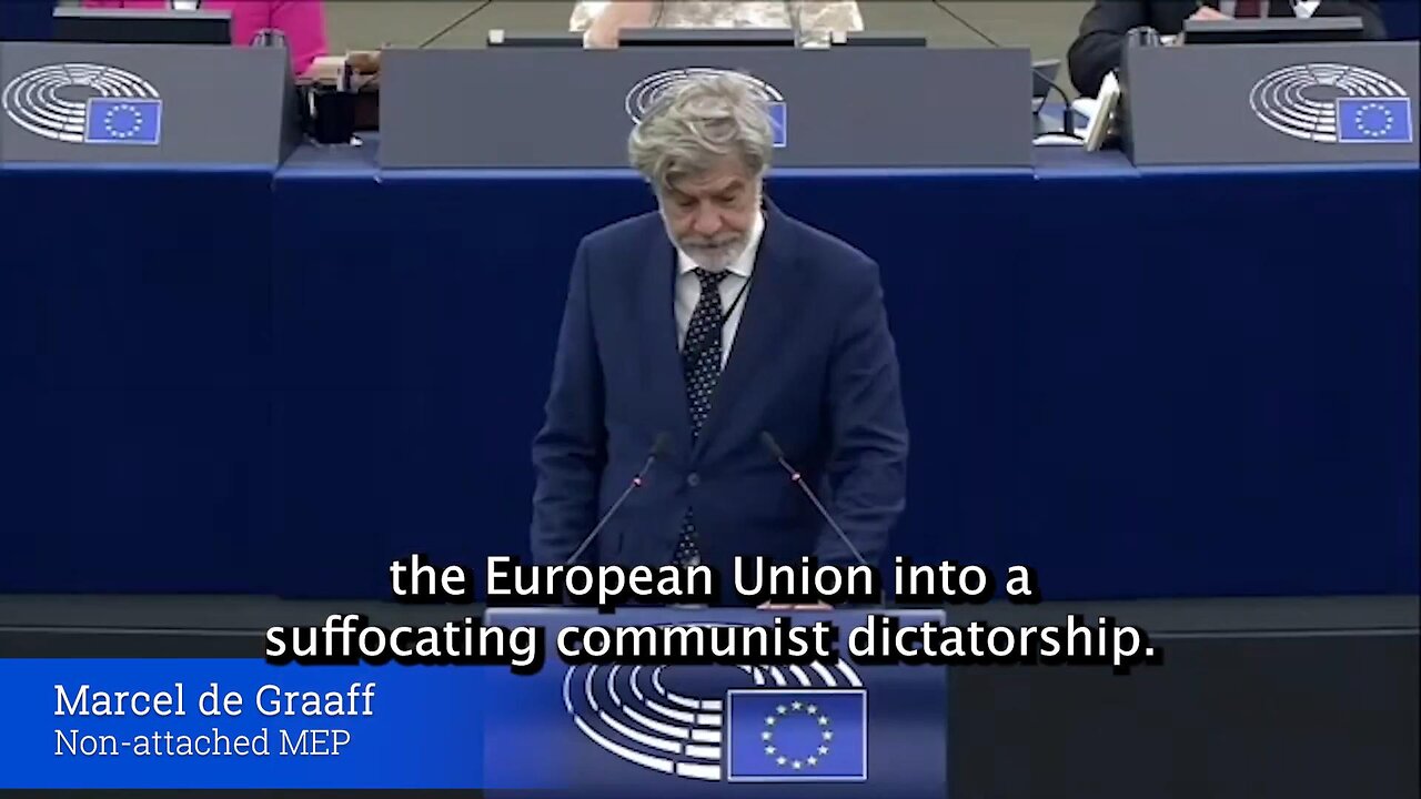 Marcel de Graaff: European Union is turning into a suffocating communist dictatorship