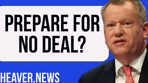 Prepare For NO DEAL?