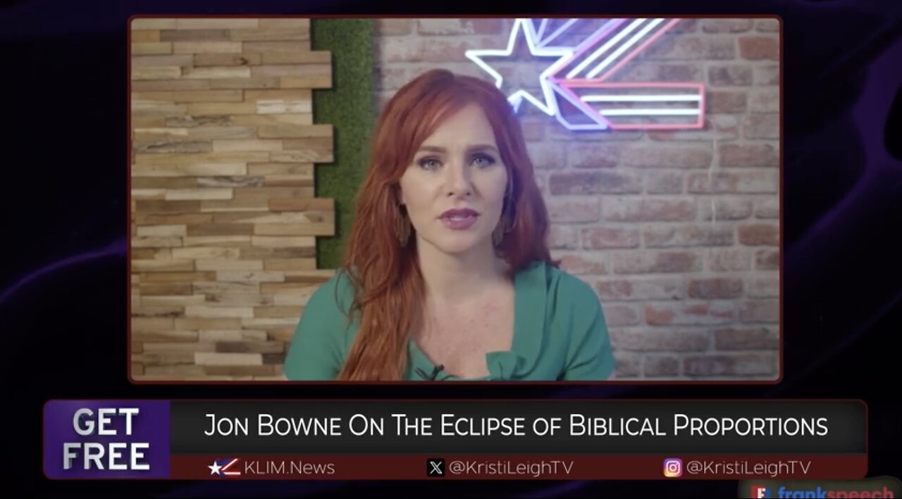 Eclipse Event of Biblical Proportions featuring Jon Bowne | Get Free with Kristi Leigh