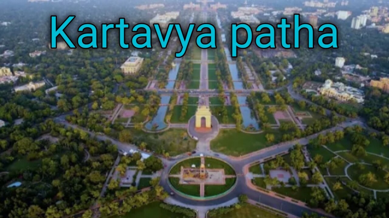 Kartavya patha -A Reflection of New India