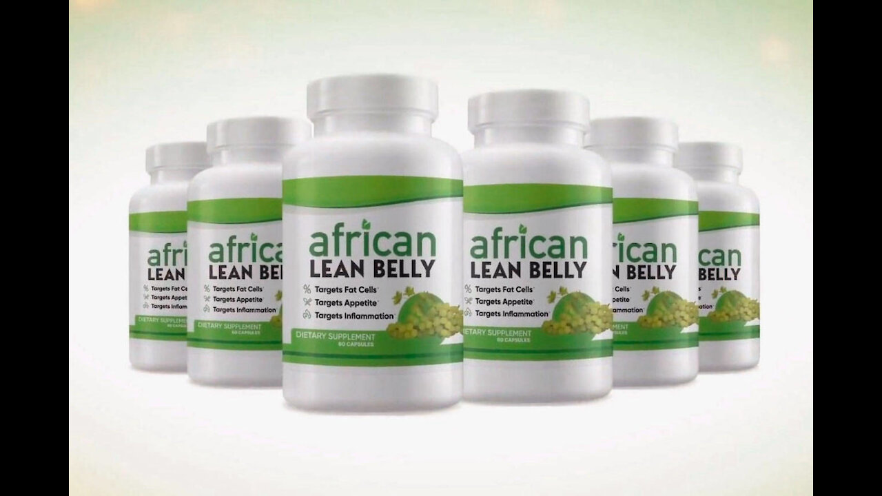 African Lean Belly Dietary Supplement - African Lean Belly Review!! African Lean Belly Ingredients!!