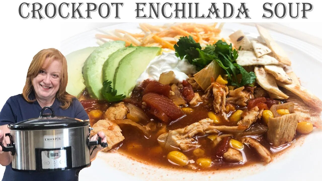 CROCKPOT ENCHILADA SOUP | Dump and Go Slow Cooker Recipe