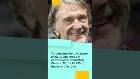 Chelsea takeover : Britain's richest man Sir Jim Ratcliffe makes dramatic £4 25 billion bid #shorts