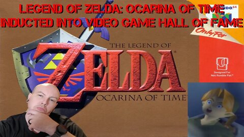 Legend Of Zelda: Ocarina Of Time Inducted Into The World Video Game Hall Of Fame