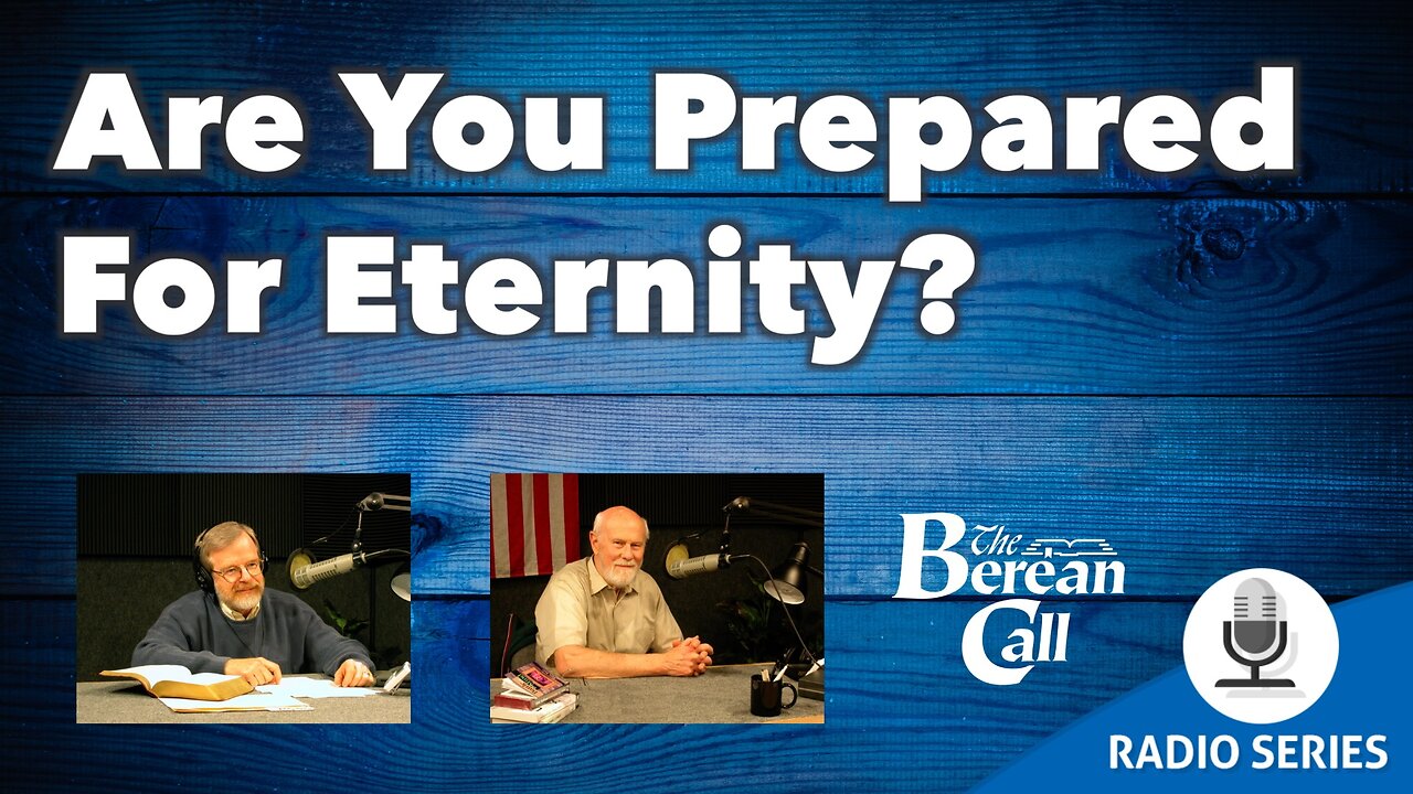 Are You Prepared For Eternity?