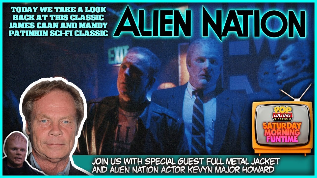 Saturday FunTime! | We discuss ALIEN NATION with special guest actor Kevyn Major Howard
