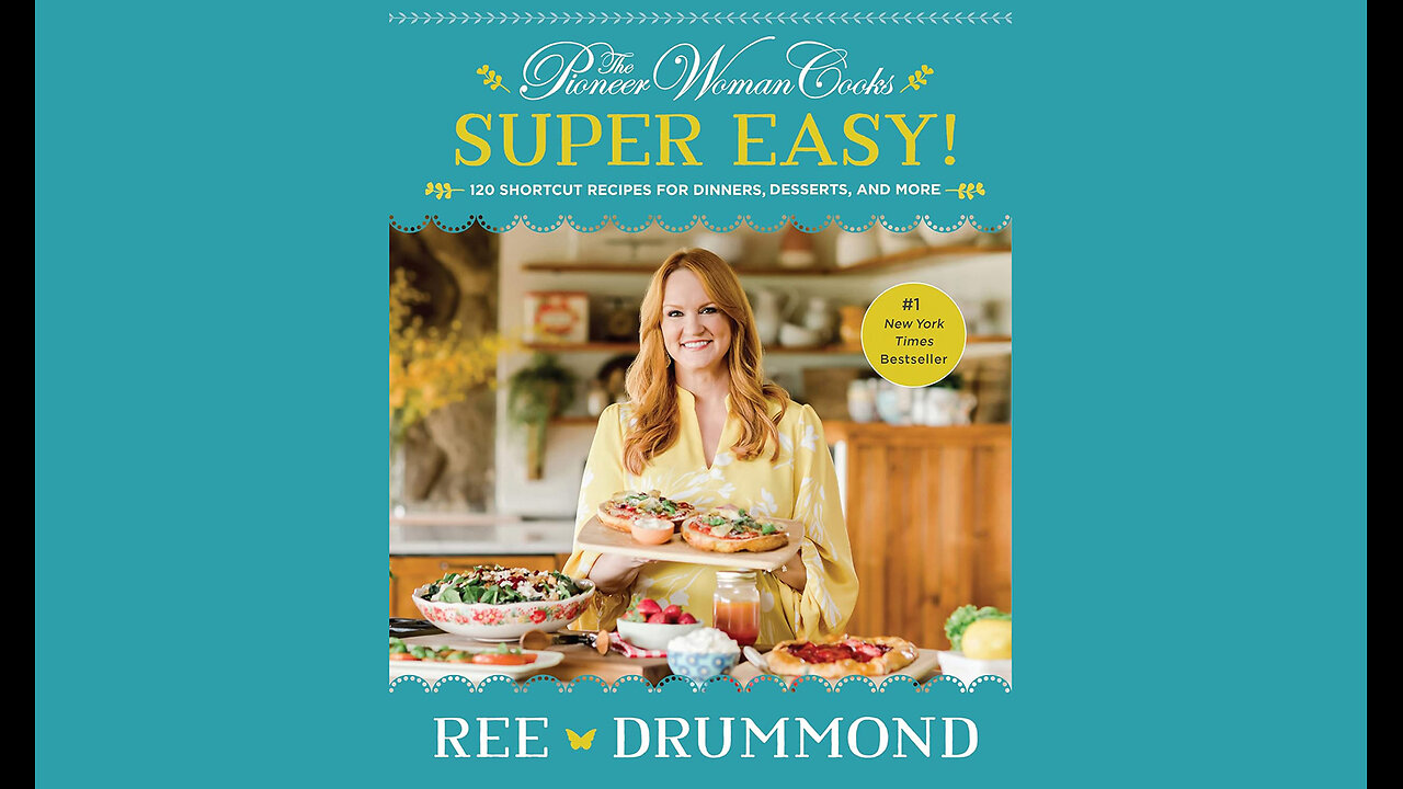 The Pioneer Woman Cooks: Super Easy!