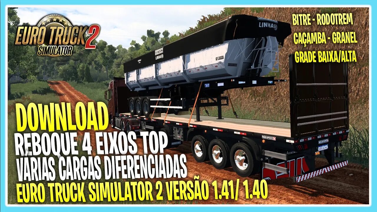 REBOQUE 4 EIXOS RODOFORT 1.41/1.40 CARGAS TOP EURO TRUCK SIMULATOR 2