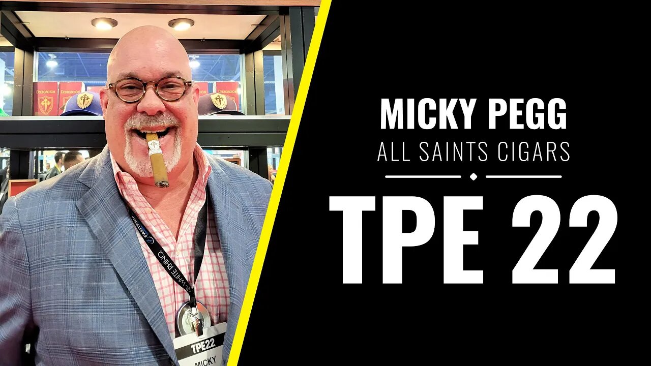 All Saints Cigars - TPE 2022