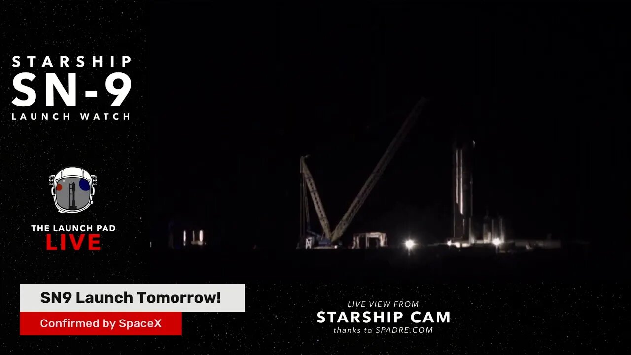 Watch Starship SN9 LIVE | 24/7 Launch Watch 2021