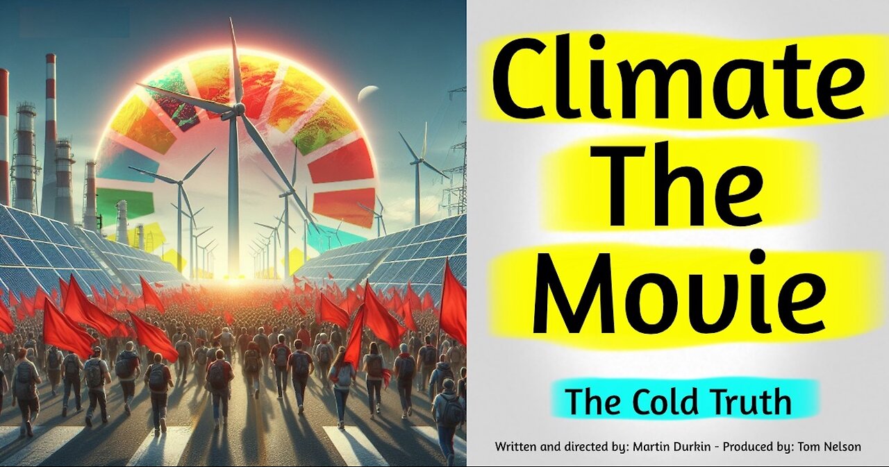 Climate: The Movie (The Cold Truth)