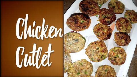 Chicken cutlets recipe