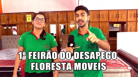 Promoção 1º feirão do Desapego Floresta Moveis