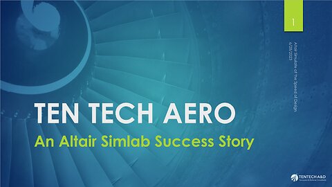 TEN TECH AERO: An Altair Simlab Success Story