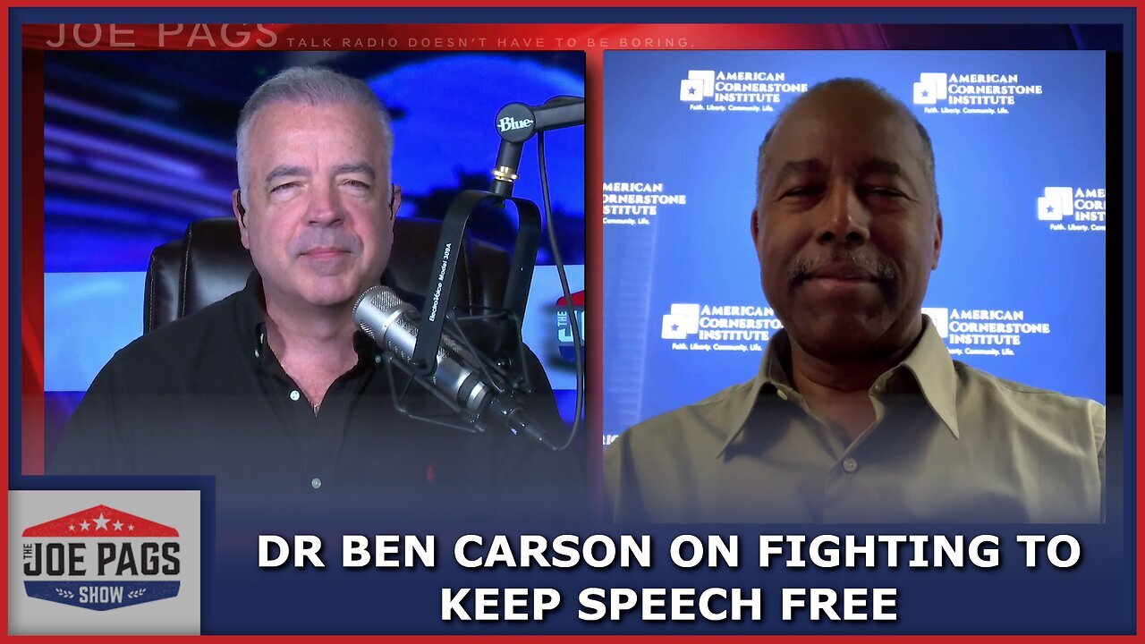 Joe Pags | Holding On to Free Speech in the US with Dr. Ben Carson