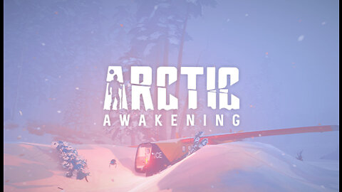 Arctic Awakening - Trailer