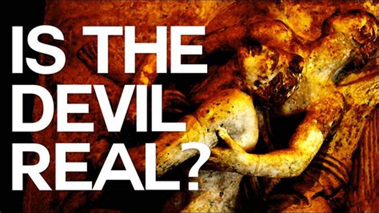 Is The Devil Real?