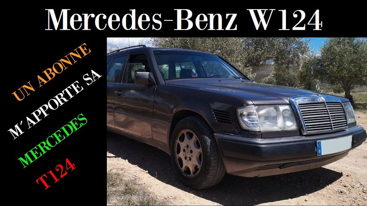 Mercedes Benz W124 - Un abonné m´apporte sa Mercedes T124