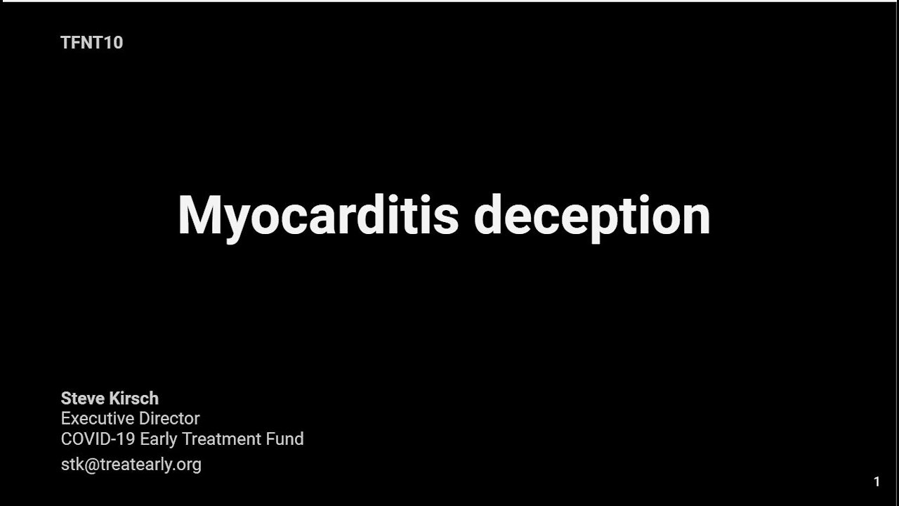 TFNT10: Myocarditis deception