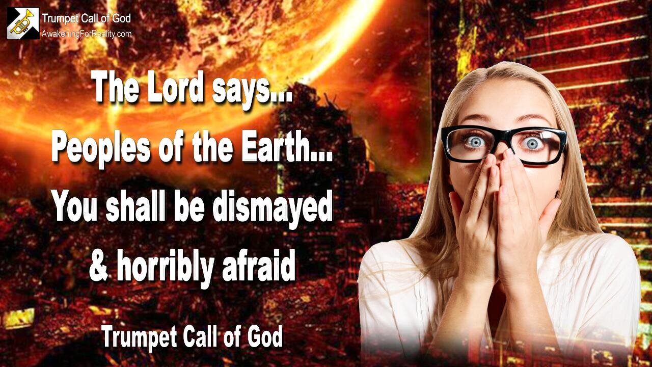 Jan 22, 2007 🎺 The Lord explains... Rebellion and Recompense... You shall be dismayed and horribly afraid!