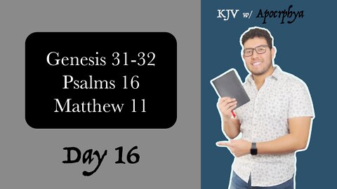 Day 16 - Bible in One Year KJV [2022]