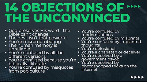 The 14 Objections Of The Unconvinced